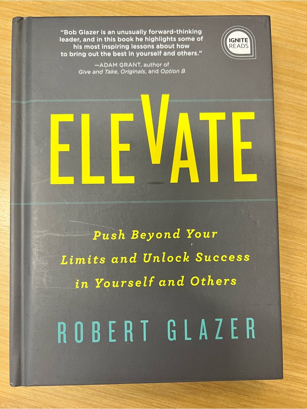 Elevate (Gray) Hardcover Motivational Book by Robert Glazer